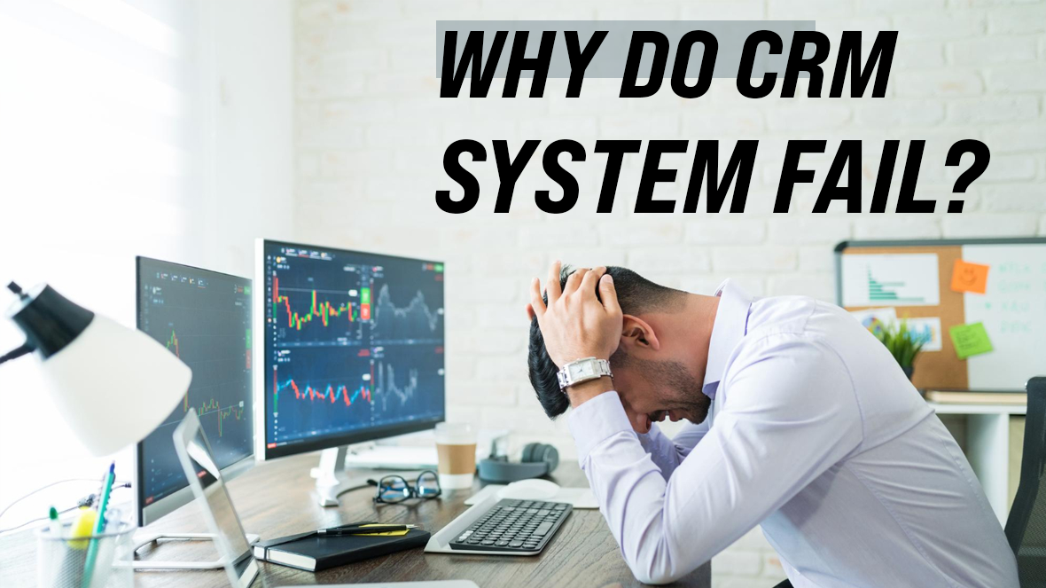 CRM Systems Fail